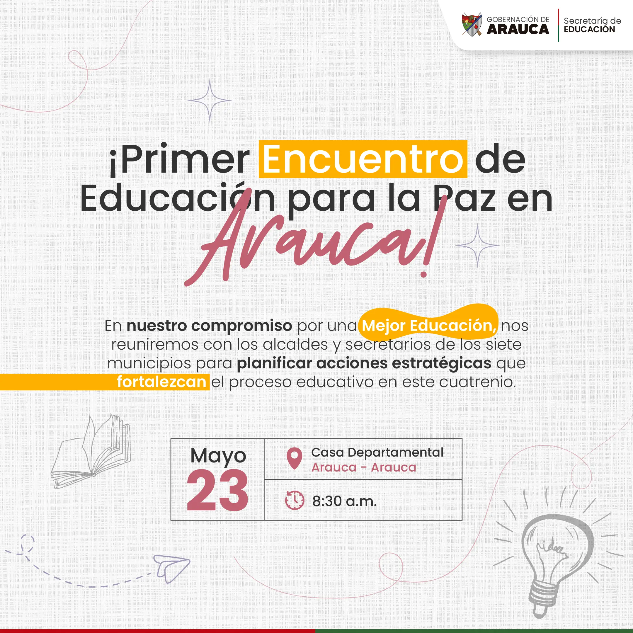 Gobernación de Arauca realizará el primer Encuentro Departamental de Educación para la Paz