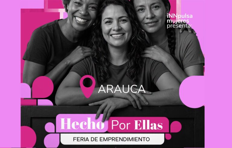 Mujeres emprendedoras de Arauca mostrarán sus productos en feria “Hecho por Ellas”